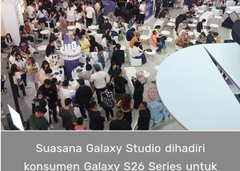 Galaxy S26 Series Tiba di Tangan Konsumen, Samsung Gelar Galaxy Unboxing Day!